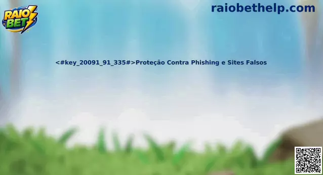 Proteção Contra Phishing e Sites Falsos Raio Bet