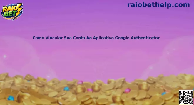 Como vincular sua conta ao aplicativo Google Authenticator