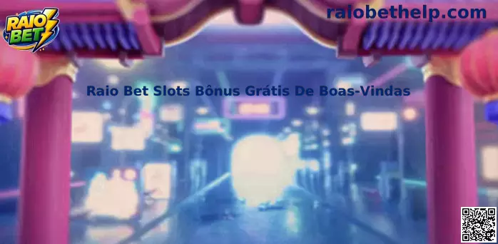 Raio Bet Slots Bônus Grátis De Boas-Vindas