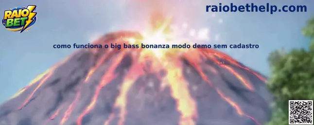 Como funciona o Big Bass Bonanza modo demo sem cadastro