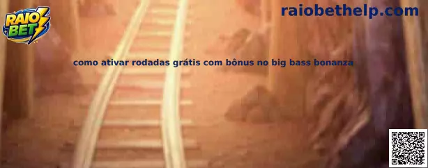 Como ativar rodadas grátis com bônus no Big Bass Bonanza