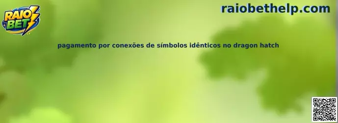 Pagamento por conexões de símbolos idênticos no Dragon Hatch