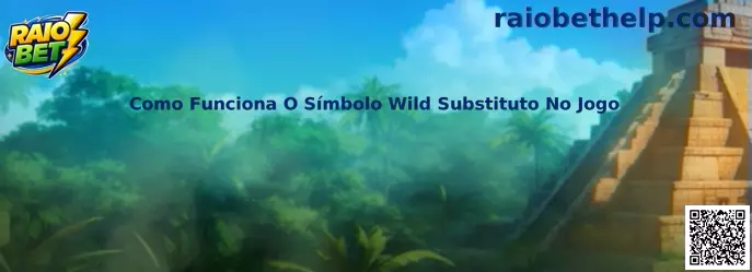 Como funciona o símbolo Wild substituto no jogo