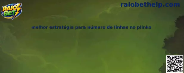 Melhor estratégia para número de linhas no plinko