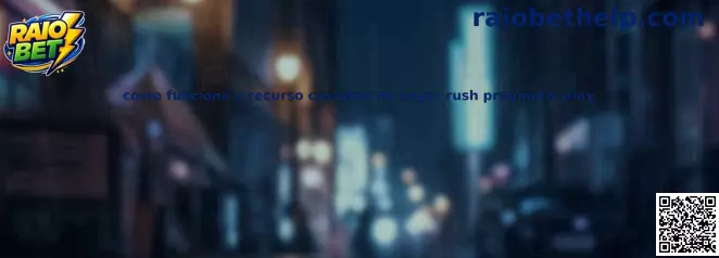 Como funciona o recurso cascatas no Sugar Rush Pragmatic Play