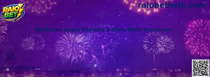Melhores Jogos Digitais E Slots Mais Populares